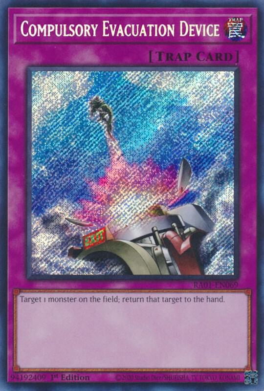 Compulsory Evacuation Device (Secret Rare)