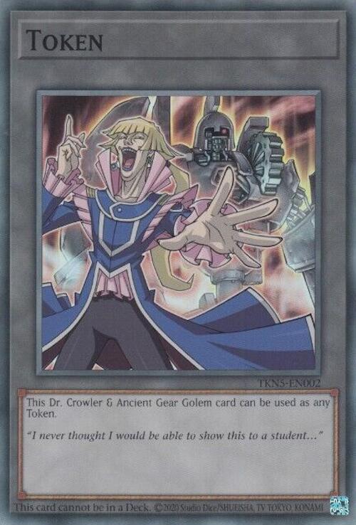 Token: Dr. Crowler and Ancient Gear Golem
