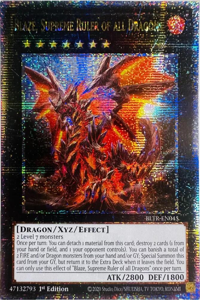 Blaze, Supreme Ruler of all Dragons (Quarter Century Secret Rare)
