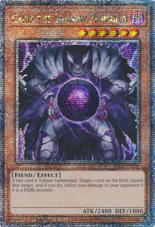 Caius the Shadow Monarch (Quarter Century Secret Rare)