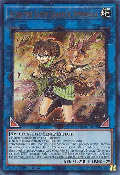 Aussa the Earth Charmer, Immovable (UR)
