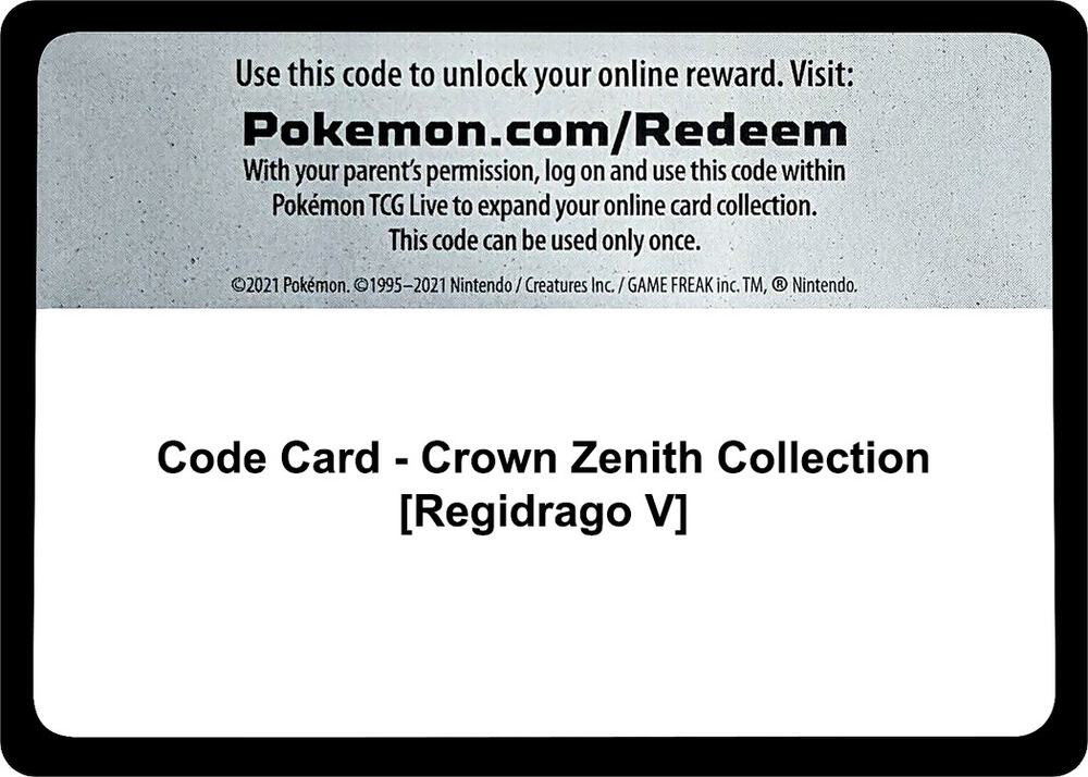 Code Card - Crown Zenith Collection [Regidrago V]