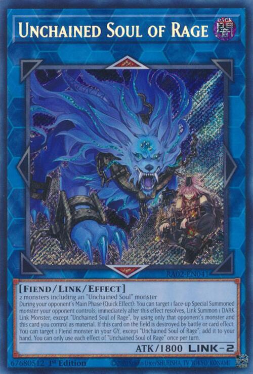 Unchained Soul of Rage (Secret Rare)