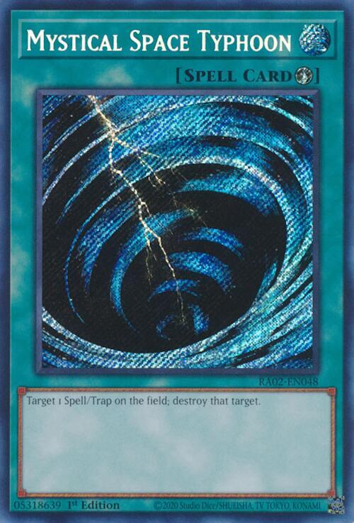 Mystical Space Typhoon (Secret Rare)