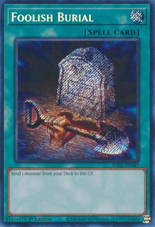 Foolish Burial (Secret Rare)