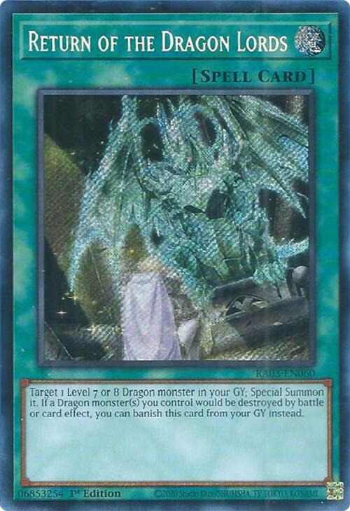 Return of the Dragon Lords (Secret Rare)