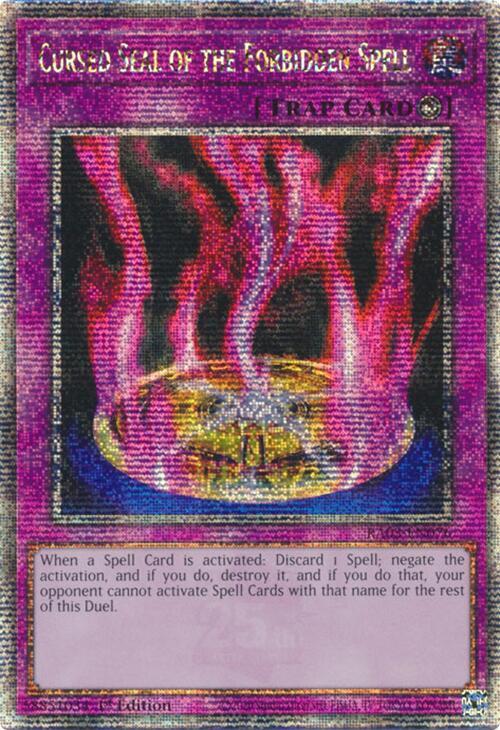 Cursed Seal of the Forbidden Spell (Quarter Century Secret Rare)