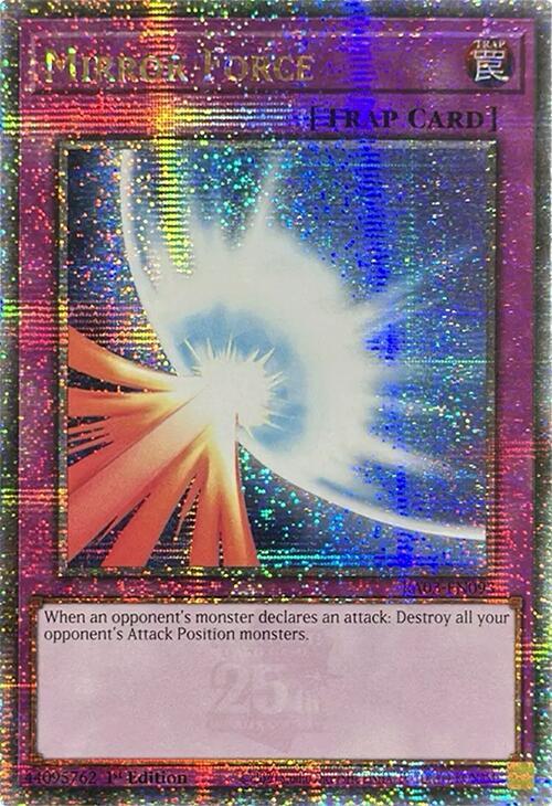 Mirror Force (Quarter Century Secret Rare)
