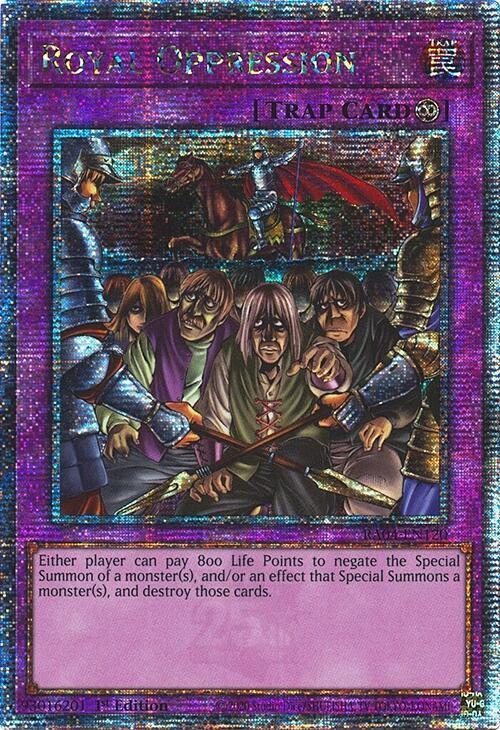 Royal Oppression (Quarter Century Secret Rare)